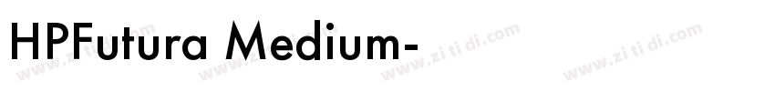 HPFutura Medium字体转换